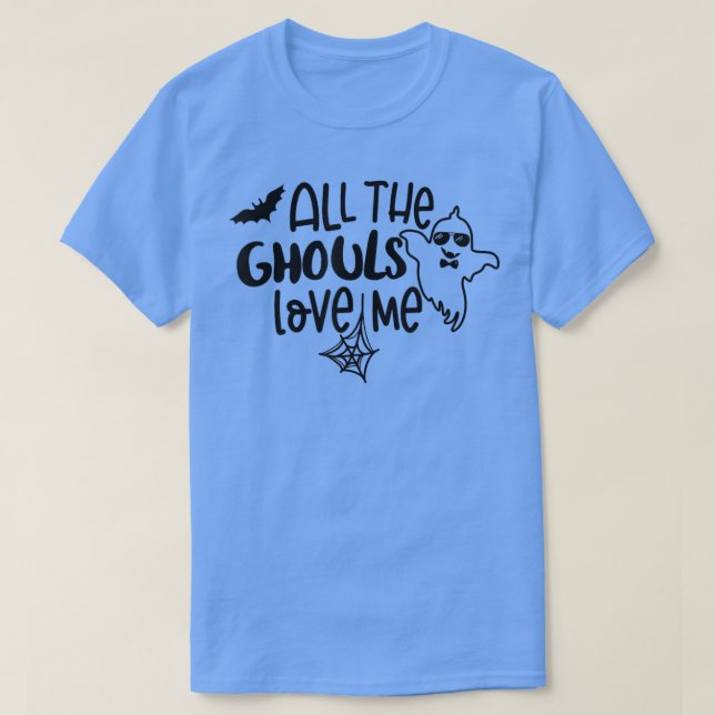 Camiseta Retrai Todos Os Ghouls Me Adoram Um Bonito Salão E (Frente do Design)