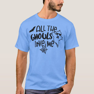 Camiseta Retrai Todos Os Ghouls Me Adoram Um Bonito Salão E