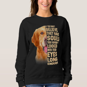 Camiseta Retriever ouro Se Você Não Acreditar Que Eles Têm