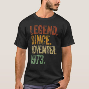 Camiseta Retro 1973 Aniversário Legenda do Nascer de novemb