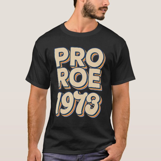 Camiseta Retro 1973 Roe V Wade Pro Choice Direitos da Mulhe (Frente)