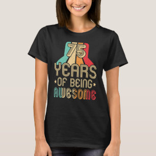 Camiseta Retro 75 Anos De Ser Incrível 75º Aniversário