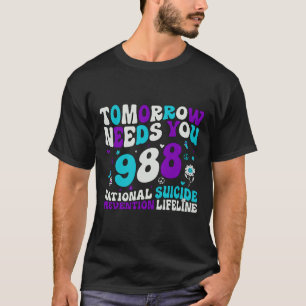 Camiseta Retro Amanhã Precisa De 988 Para A Prevenção Do Su