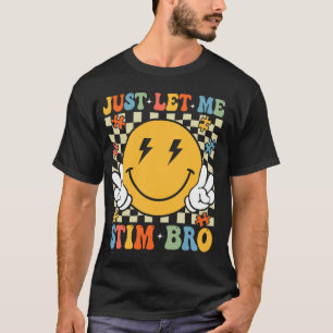 Camiseta Retro Apenas Me Permita Estimular Irmão Engraçado