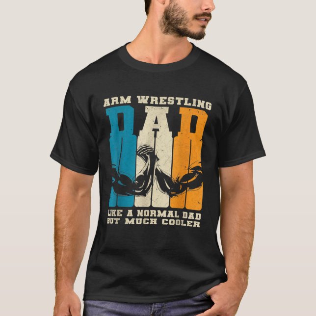 Camiseta Retro Arm Wrestling Dad Normal Dad But Cooler Armw (Frente)