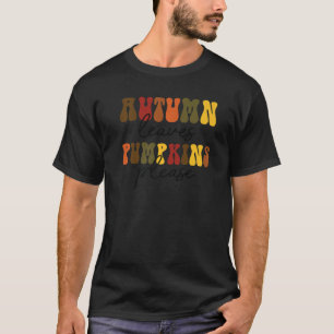 Camiseta Retro Autumn Deixa Pumpkin Por Favor Cair Vibes Do
