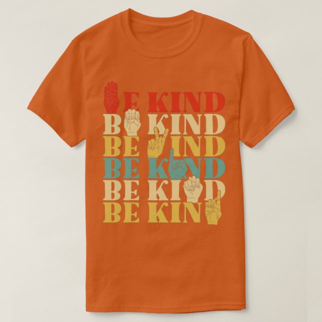 Camiseta Retro Be Kind Sign Language Shirt Para Mulheres Su (Frente do Design)