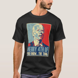 Camiseta Retro Biden Confusa Feliz Feliz 4 De Vocês Sabem.