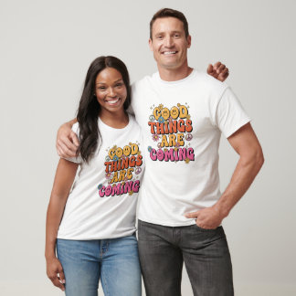 Camiseta Retro "Boas Coisas Estão por Vir"