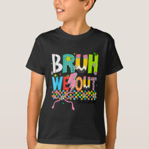 Camiseta Retro Bruh Nós Saímos Professores Felizes No Últim