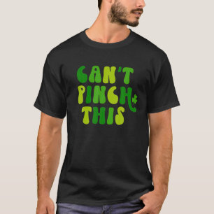 Camiseta Retro Can't Pinch This Saint Patrick's Day Lucky S