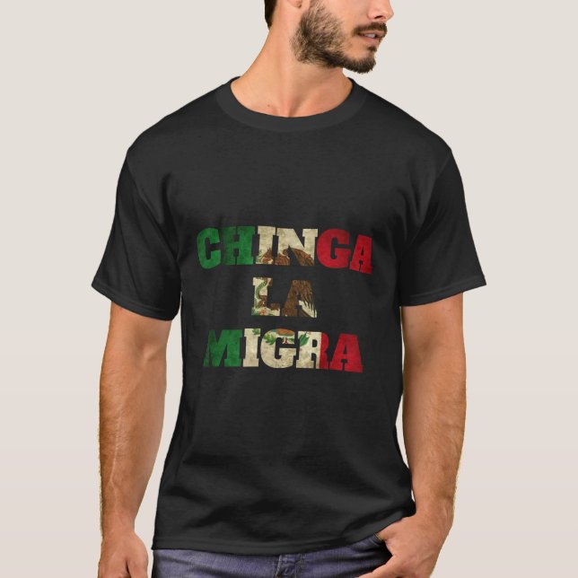 Camiseta Retro Chinga La Migra México Bandera De Bandeira I (Frente)