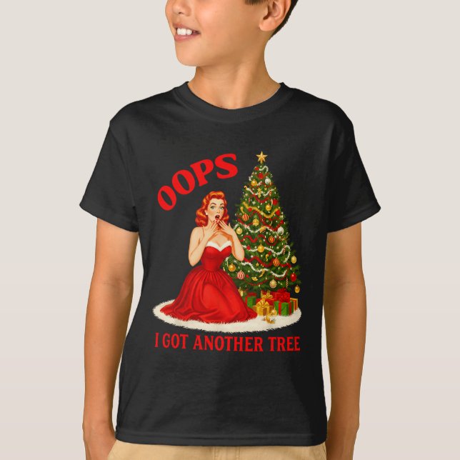 Camiseta Retro Christmas Oops I Got Another Tree Funny Sayi (Frente)
