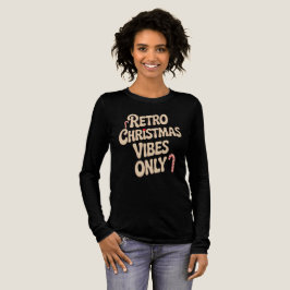 Camiseta Retro Christmas Vibes Only Groovy Typography