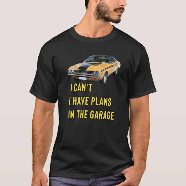 Camiseta Retro Classic Hotrod I Can't I Have Plans In The G (Frente)
