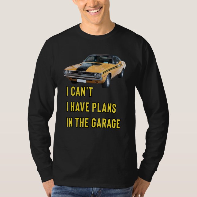 Camiseta Retro Classic Hotrod I Can't I Have Plans In The G (Frente)