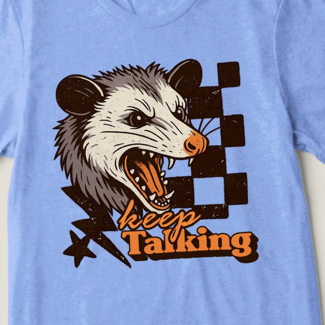 Camiseta Retro Continue Falando Feral Possum: Animal Selvag (This keep talking feral possum design brings bold edgy humor to your day!
)