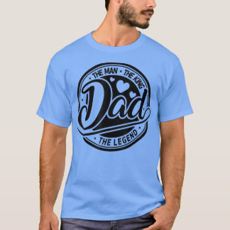 Camiseta Retro Dad The Man The King The Legend Papa Fathers