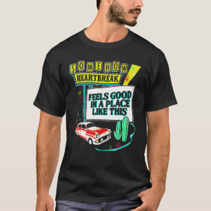 Camiseta Retro De Alguma Maneira A Dor De Cotovelo Sente-se