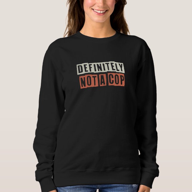 Camiseta Retro Definitivamente Não É Uma Mãe Policial Vida (Frente)