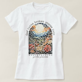 Camiseta Retrô Deus Transforma Peças Quebradas Em Obras-Mes