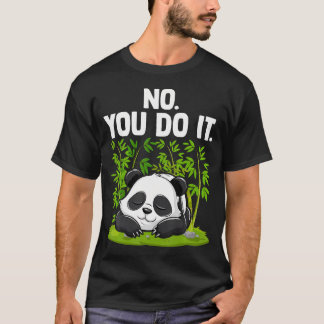 Camiseta Retro Divertido Panda Preguiçoso Não Você Faz Isso