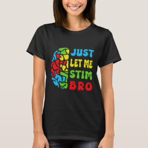 Camiseta Retro Divertido Só Deixe Me Estimular Cérebro Auti