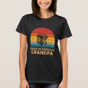 Camiseta Retro Dogue De Bordeaux Grandpa Pai Pais Da