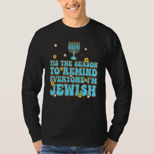 Camiseta Retro É Época De Lembrar A Todos Que Sou Judeu H