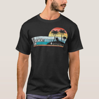 Camiseta Retro Eetum Meu Plano De Reforma Cripto Engraçado