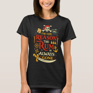 Camiseta Retro engraçado eu sou o motivo pelo qual o pirata