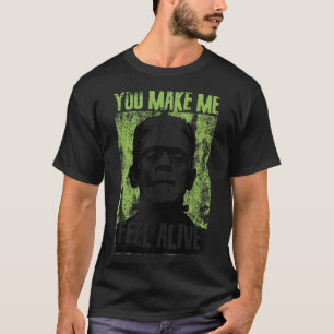 Camiseta Retro Engraçado Você Me Faz Sentir Vivo Frankenste