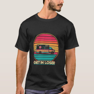 Camiseta Retro Entra Em Perdedor Engraçado AMR Enfermagem E