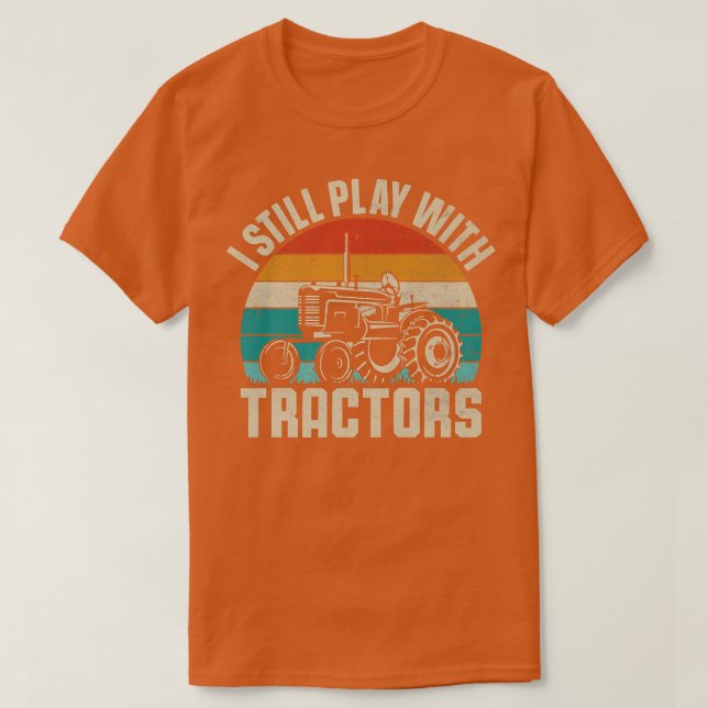 Camiseta Retro Eu Ainda Brinco Com Tratores Fazendeiros Ag (Frente do Design)