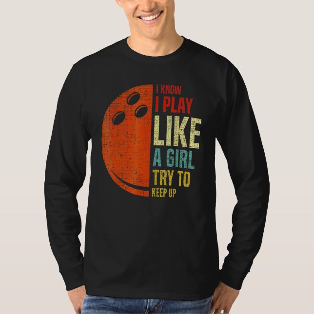 Camiseta Retro Eu Sei Que Eu Toco Como Uma Garota Tentando  (Frente)