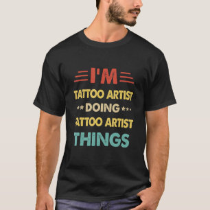 Camiseta Retro Eu sou Tatuador Fazendo Tatuagem Artista Coi