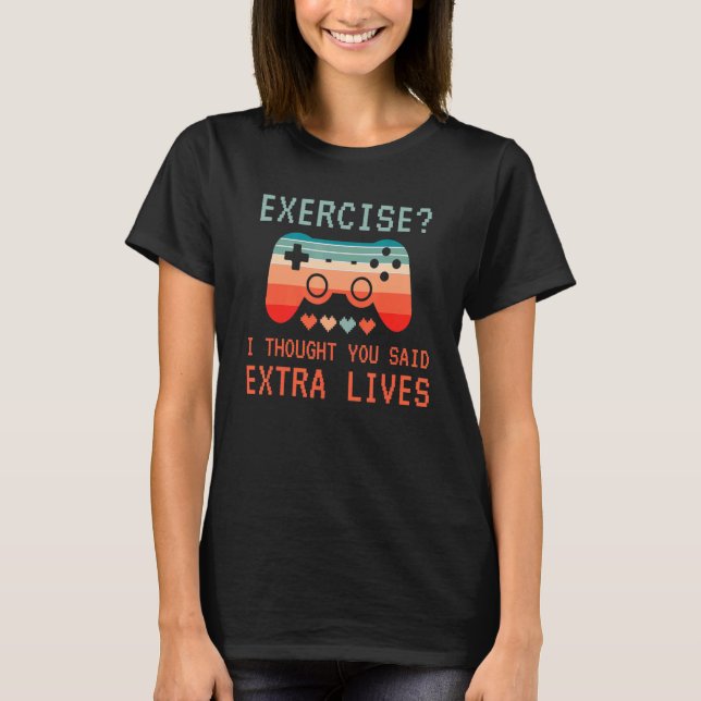 Camiseta Retro exercício de jogos Eu pensei que você tinha  (Frente)
