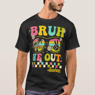 Camiseta Retrô Fim Do Ano Escolar Professor Summer Bruh