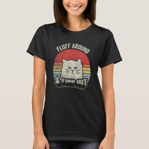 Camiseta Retro Fluff Around & Descubra  Pun de Gato Humor A