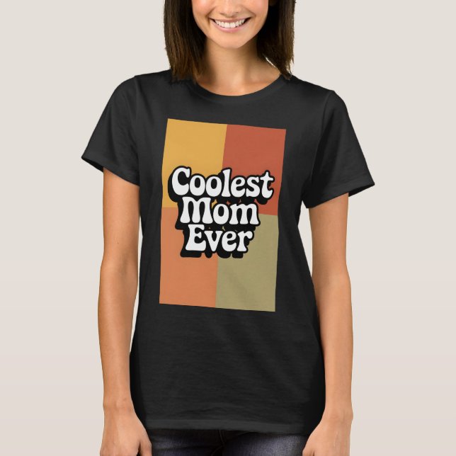 Camiseta Retro Groovest A Mais Fria Mãe Nunca (Frente)