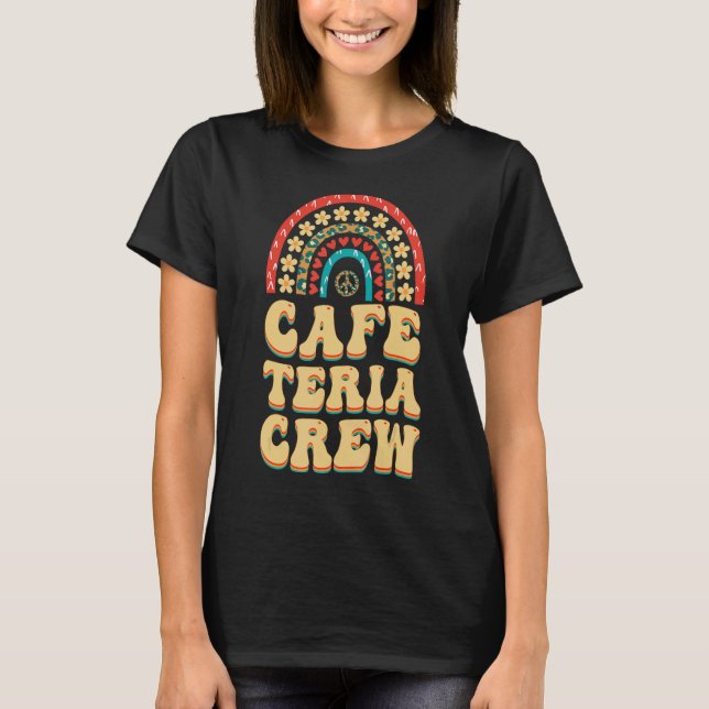 Camiseta Retro Groovy Cafeteria Crew Lunch Lady Rain (Frente)