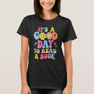 Camiseta Retrô Groovy É Um Bom Dia Para Ler Um Livro