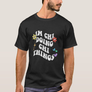 Camiseta Retro Groovy Estou Fazendo Coisas Chi Divertidas M