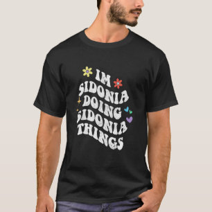 Camiseta Retrô Groovy Estou Sidonia Fazendo Coisas da Sidon