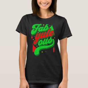 Camiseta Retro Groovy Fab Yule! Fabuloso Yule Log Pun C