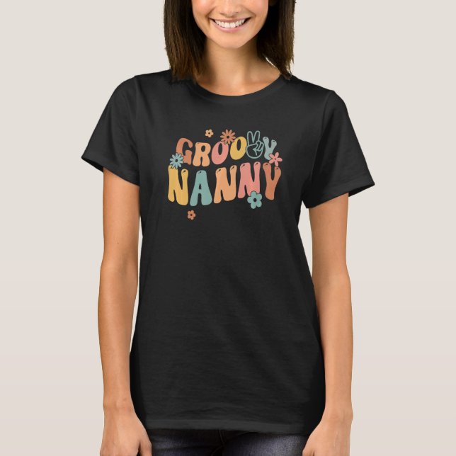 Camiseta Retro Groovy Nanny Flower Power Hippie Family Groo (Frente)