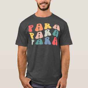 Camiseta Retro Groovy Paraprofissional Estudante De Volta