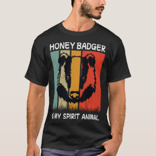 Camiseta Retro Honey Badger É O Meu Espírito, Um Badeiro De