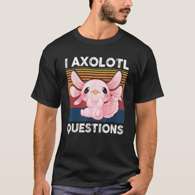 Camiseta Retro I Axolotl Question Pink Salamander Kids Mom  (Frente)