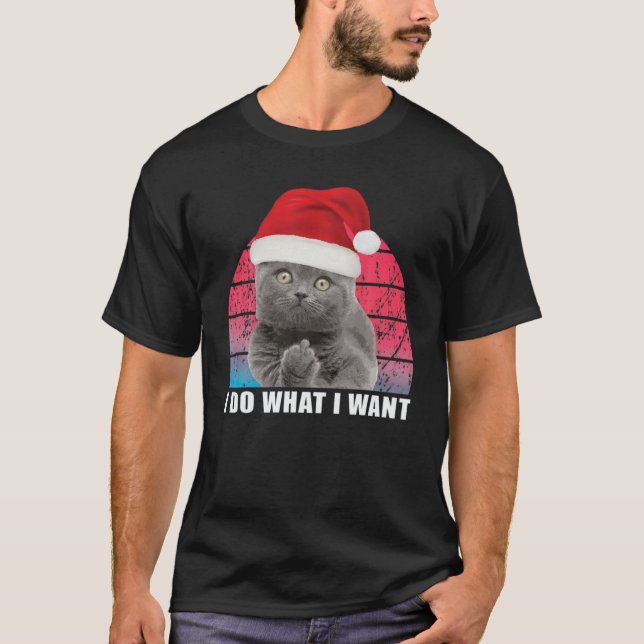 Camiseta Retro I-Fazer O Que Quero Gato Engraçado De Gato D (Frente)